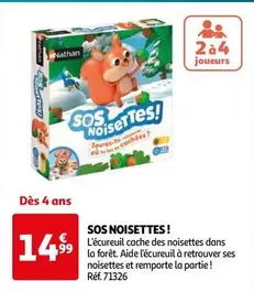 Nathan - Sos Noisettes offre à 14,99€ sur Auchan Hypermarché