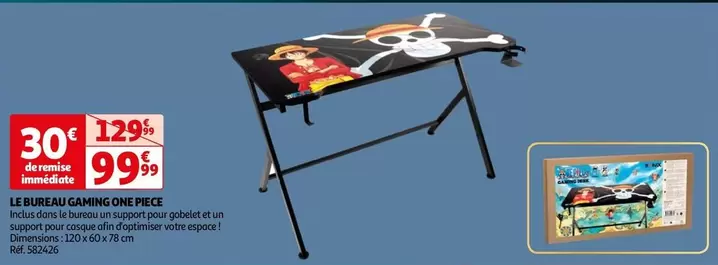 Le Bureau Gaming One Piece offre à 99,99€ sur Auchan Hypermarché