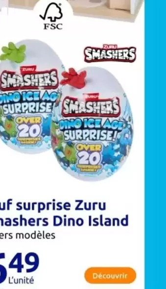 Oeuf Surprise Zuru Smashers Dino Island offre à 6,49€ sur Action