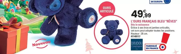 Doudou Et Compagnie - L'Ours Franchais Bleu "Reves" offre à 49,99€ sur JouéClub