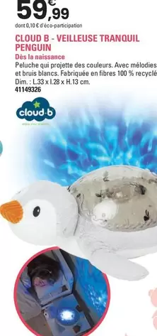 Cloud B - Veilleuse Tranquil Penguin offre à 59,99€ sur JouéClub