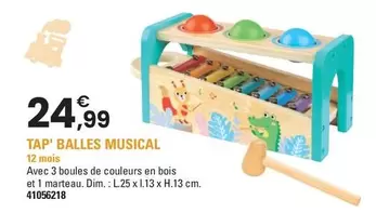 L'Atelier Du Bois - Tap' Balles Musical offre à 24,99€ sur JouéClub