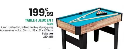 Table 4 Jeux En 1 offre à 199,99€ sur JouéClub