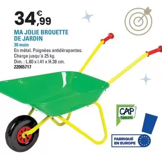 Cap - Ma Jolie Brouette De Jardin offre à 34,99€ sur JouéClub