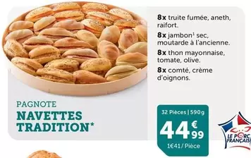 Pagnote Navettes Tradition  offre à 44,99€ sur Flunch