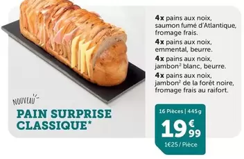 Pain Surprise Classique offre à 19,99€ sur Flunch