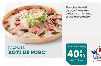 Pagnote Roti De Porc offre à 40,99€ sur Flunch