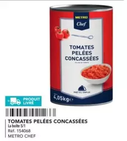 Metro - Tomates Pelées Concassées Chef offre sur Metro