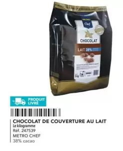 Metro Chef - Chocolat De Couverture Au Lait offre sur Metro