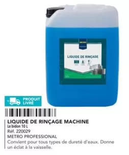 Metro Professional - Liquide De Rincage Machine offre sur Metro