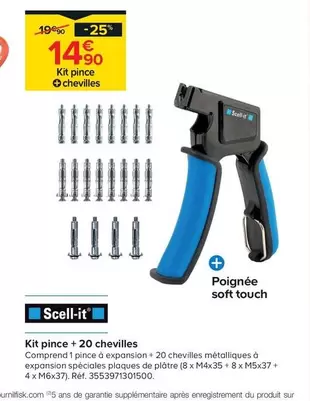 scell-it -kit pince + 20 chevilles