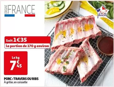 Porc : Travers Ou Ribs offre à 7,45€ sur Auchan Hypermarché