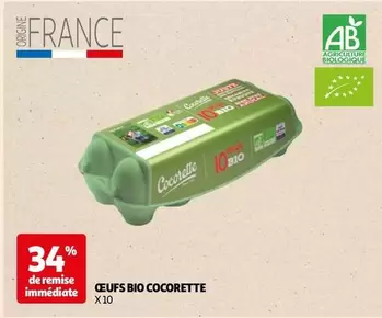 Cocorette - Oeufs Bio offre sur Auchan Supermarché