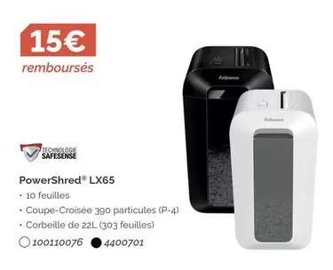 Fellowes - PowerShred LX65 offre à 15€ sur LDLC