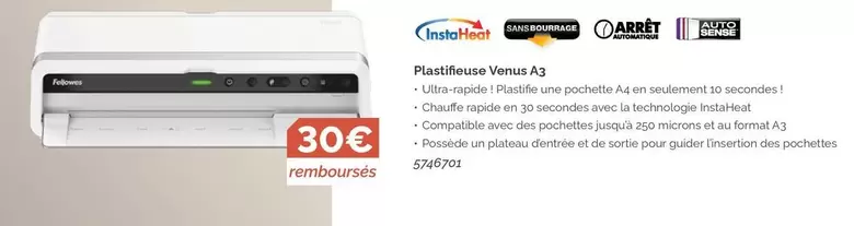 Fellowes - Plastifieuse Venus A3 offre sur LDLC