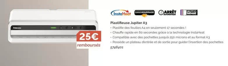 Fellowes - Plastifieuse Jupiter A3  offre sur LDLC