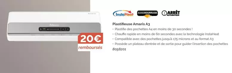 Fellowes - Plastifieuse Amaris A3  offre à 20€ sur LDLC