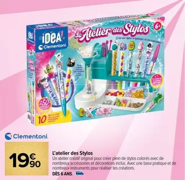 Clementoni - L'atelier Des Stylos offre à 19,9€ sur Carrefour Contact