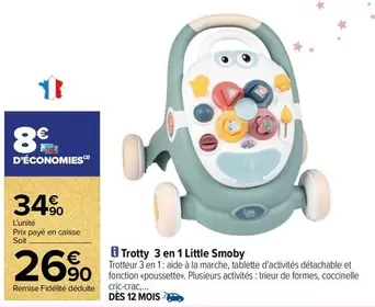 Smoby - Trotby 3 En 1 Little offre à 26,9€ sur Carrefour Contact