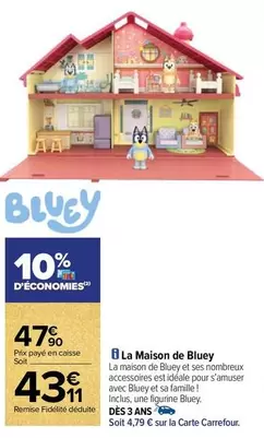 Carrefour - Bluey - La Maison De offre à 47,9€ sur Carrefour Contact