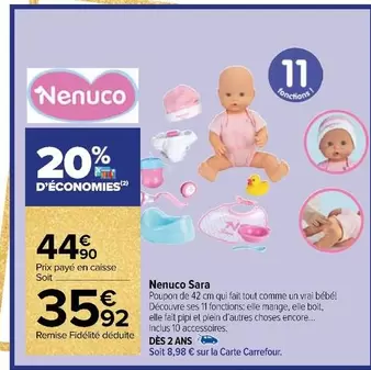 Vrai - Nenuco - Sara offre à 44,9€ sur Carrefour Contact