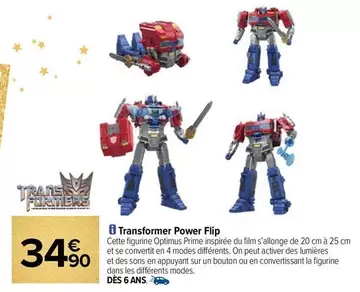 Transformer Power Flip offre à 34,9€ sur Carrefour Contact