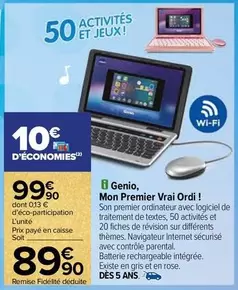 Vrai - Genio, Mon Premier  Ordi offre à 99,9€ sur Carrefour Contact