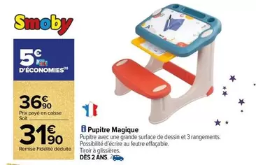 Smoby - Pupitre Magique offre à 31,9€ sur Carrefour Contact