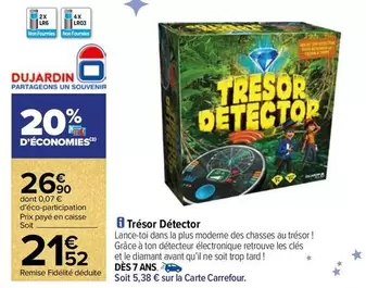 Carrefour - Trésor Détector offre à 21,52€ sur Carrefour Contact