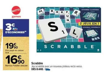 Mattel -  Games - Scrabble offre à 19,9€ sur Carrefour Contact