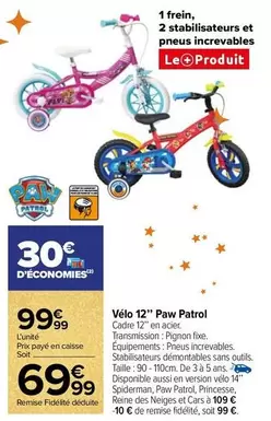 Spiderman - Vélo 12" Paw Patrol offre à 99,99€ sur Carrefour Contact