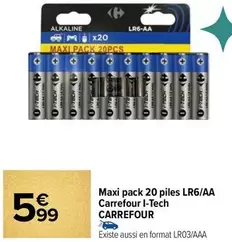 Carrefour - Maxi Pack 20 Piles LR6/AA offre à 5,99€ sur Carrefour Contact