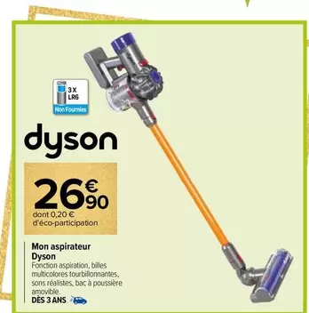 Dyson - Mon Aspirateur offre à 26,9€ sur Carrefour