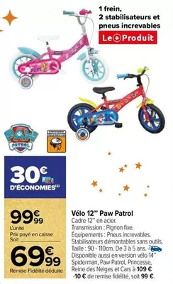 Cars - Vélo 12" Paw Patrol offre à 99,99€ sur Carrefour