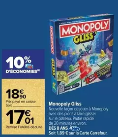 Gliss - Monopoly offre à 17,01€ sur Carrefour Drive