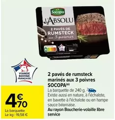 Socopa - 2 Pavés De Rumsteck Marinés Aux 3 Poivres : Délicieux et épicé