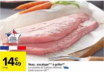 Veau : Escalope À Griller