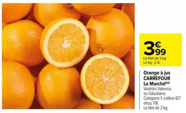 Carrefour - Orange À Jus Le Marché