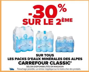 Carrefour : Promotion sur tous les packs d'eaux minérales des Alpes