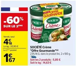 Société - creme "Offre Gourmande