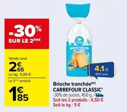 carrefour - brioche tranchée