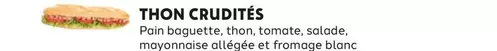 Thon Crudites offre sur Pomme de Pain