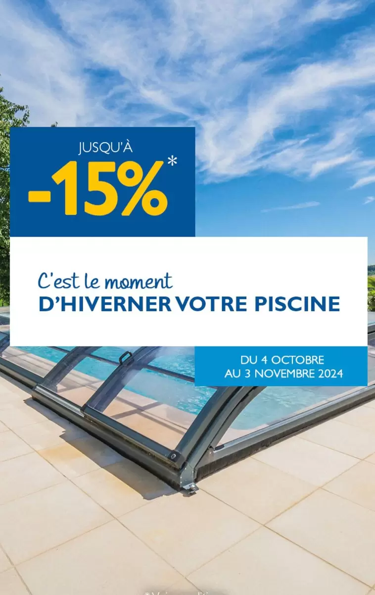 C'est Le Moment D'Hiverner Votre Piscine offre sur Desjoyaux