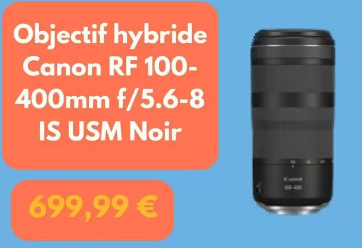 Canon - Objectif Hybride  Rf 100 offre à 699,99€ sur Fnac