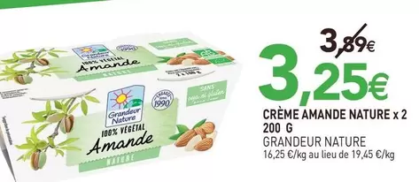 Grandeur Nature - Crème Amande Nature offre à 3,25€ sur NaturéO