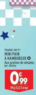 Trader Joe's - Mini Pain A Hamburger offre à 0,99€ sur Aldi