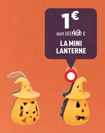 La Mini Lanterne offre à 1€ sur Centrakor