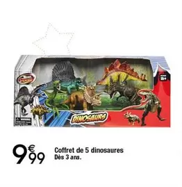 Coffret De 5 Dinosaures offre à 9,99€ sur Migros France