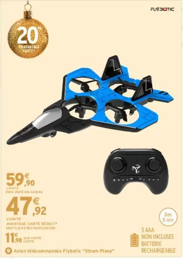 Autor Techcommandé Flybotle "extreme Plane" offre à 59,9€ sur Intermarché Hyper