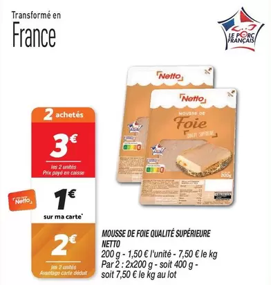 Netto - Mousse De Foie Qualité Supérieure offre à 1€ sur Netto